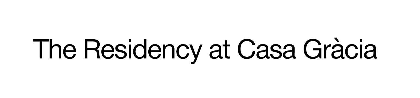 The Residency at Casa Gràcia