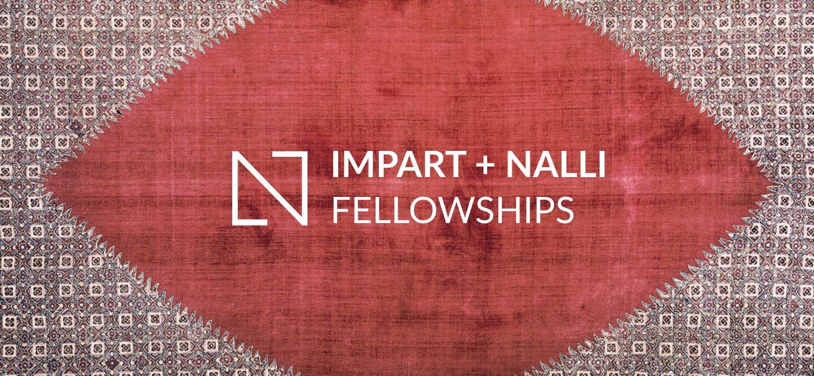 The Impart & Nalli Fellowships